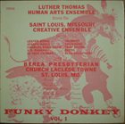 HUMAN ARTS ENSEMBLE (LUTHER THOMAS) Funky Donkey Vol. 1 (aka Luther Thomas Creative Ensemble – Funky Donkey) album cover