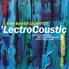 LYNN BAKER 'LectroCoustic album cover