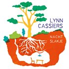 LYNN CASSIERS Nacht Slakje album cover