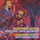 LYUBOMIR DENEV Jazz Hour album cover
