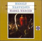 MABEL MERCER Merely Marvelous album cover