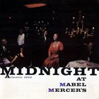 MABEL MERCER Midnight at Mabel Mercer's album cover