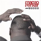 MACEO PARKER Dial: Maceo album cover