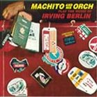 MACHITO Irving Berlin in Latin America album cover