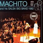MACHITO Machito And His Salsa Big Band 1982 album cover