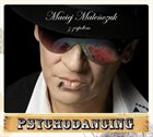 MACIEJ MALEŃCZUK Psychodancing album cover