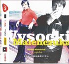 MACIEJ MALEŃCZUK Wysocki Maleńczuka album cover