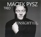 MACIEK PYSZ Insight album cover