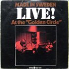 MADE IN SWEDEN Live! At The 