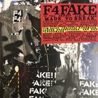 MADE TO BREAK F4 Fake album cover