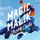MAGIC MALIK Short Cuts album cover