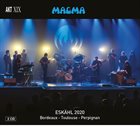 MAGMA Eskahl 2020 : Live in Bordeaux/Toulouse/Perpignan album cover