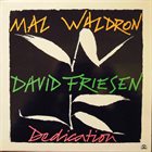 MAL WALDRON Mal Waldron / David Friesen ‎: Dedication album cover