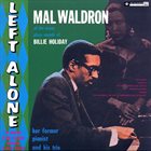 MAL WALDRON Left Alone album cover