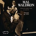 MAL WALDRON Mal '81 & News: Run About Mal album cover