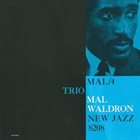 MAL WALDRON Mal/4 Trio album cover