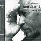 MAL WALDRON Maturity 3 / Dual album cover