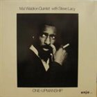 MAL WALDRON Mal Waldron Quintet With Steve Lacy ‎: One-Upmanship (aka Mal Waldron - Manfred Schoof) album cover