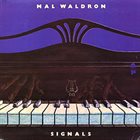 MAL WALDRON Signals album cover