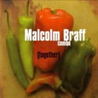 MALCOLM BRAFF Together album cover