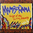 MAMBORAMA Night of the Living Mambo album cover
