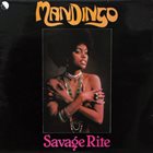 MANDINGO (GEOFF LOVE) Savage Rite album cover