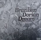 MANFREDO FEST Brazilian Dorian Dream album cover