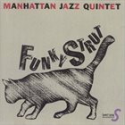 MANHATTAN JAZZ QUINTET / ORCHESTRA Funky Strut album cover