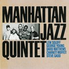 MANHATTAN JAZZ QUINTET / ORCHESTRA Manhattan Jazz Quintet album cover
