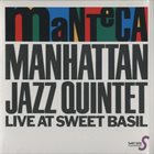 MANHATTAN JAZZ QUINTET / ORCHESTRA Manteca album cover