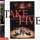MANHATTAN JAZZ QUINTET / ORCHESTRA Take Five: Live at the Symphony Hall album cover
