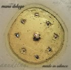 MANU DELAGO Made In Silence album cover