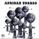 MANU DIBANGO African Voodoo album cover