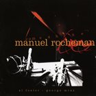 MANUEL ROCHEMAN Come Shine album cover