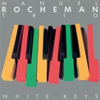 MANUEL ROCHEMAN White Keys album cover