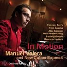 MANUEL VALERA In Motion album cover