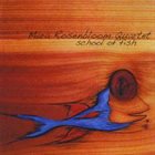 MARA ROSENBLOOM Mara Rosenbloom Quartet : School Of Fish album cover