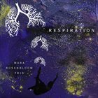 MARA ROSENBLOOM Resipiration album cover