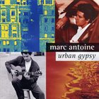 MARC ANTOINE Urban Gypsy album cover