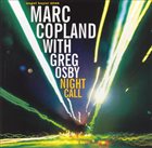 MARC COPLAND Marc Copland / Greg Osby : Night Call album cover