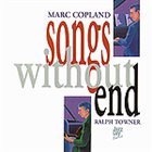 MARC COPLAND Marc Copland / Ralph Towner : Songs Without End album cover
