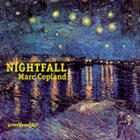 MARC COPLAND Nightfall album cover