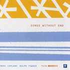 MARC COPLAND Songs Without End (with Ralph Towner) album cover