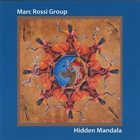 MARC ROSSI Hidden Mandala album cover