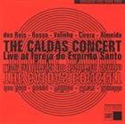 MARCELO DOS REIS The Caldas Concert, Live at Igreja do Esp​í​rito Santo album cover