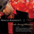 MARCUS ANDERSON TLC - Tender Loving Christmas album cover