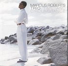 MARCUS ROBERTS Time And Circumstance album cover