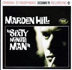 MARDEN HILL Sixty Minute Man album cover