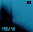 MARGINALS Ao Vivo Espaço Soma (with M. Takara) album cover