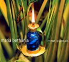 MARIA BETHÂNIA Meus Quintais album cover
